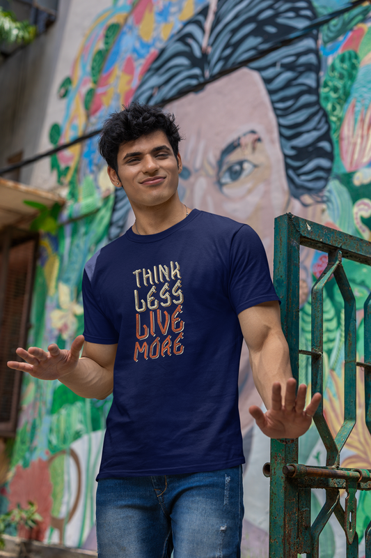 Printed T-shirt Regular : Think Less Live More